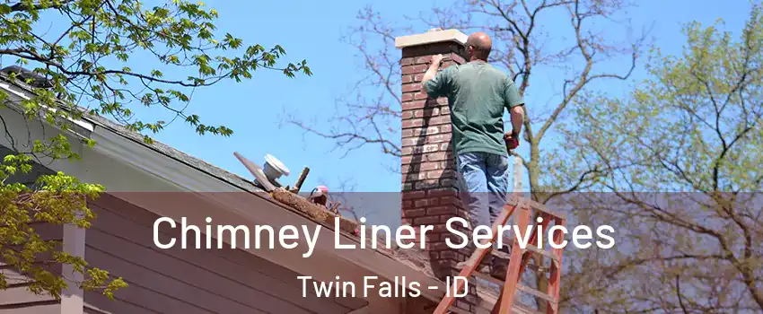  Chimney Liner Services Twin Falls - ID