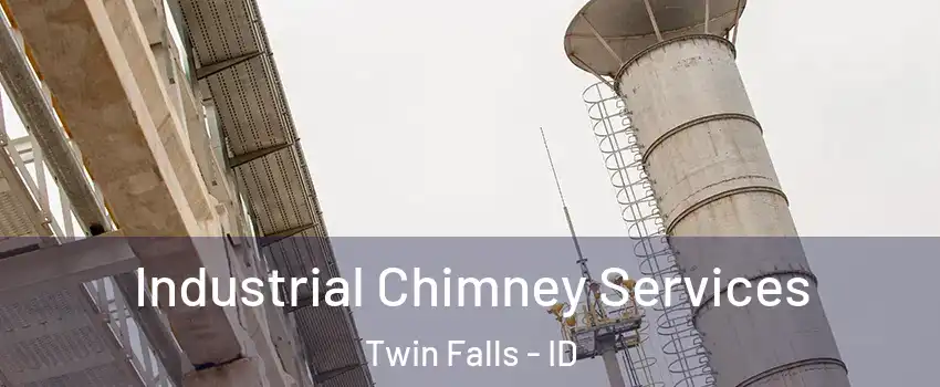 Industrial Chimney Services Twin Falls - ID