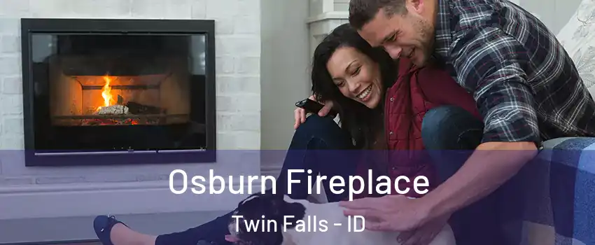  Osburn Fireplace Twin Falls - ID